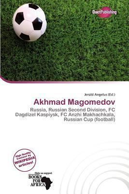 Akhmad Magomedov
