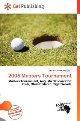2005 Masters Tournament