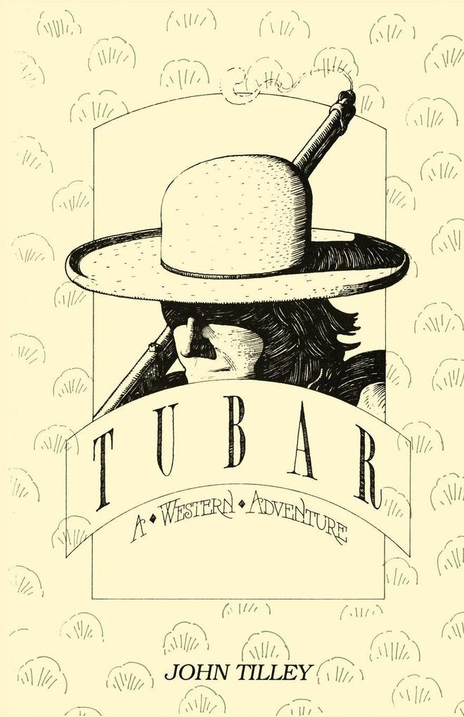 Tubar A Western Adventure