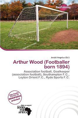 Arthur Wood (Footballer born 1894)