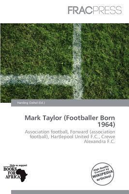 Mark Taylor (Footballer Born 1964)