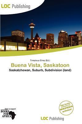 Buena Vista Saskatoon