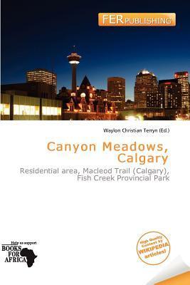Canyon Meadows Calgary