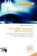 .577/.500 Magnum Nitro Express