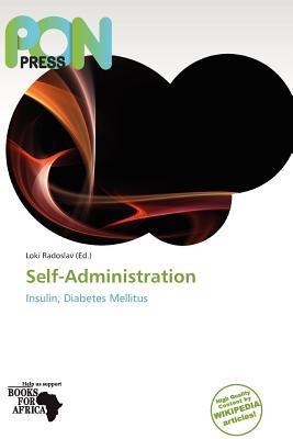 Self-Administration