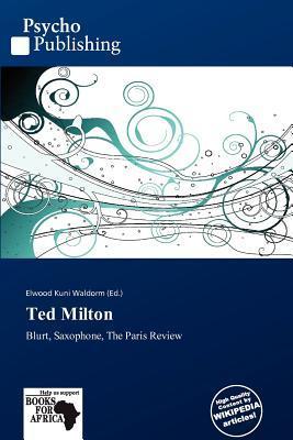 Ted Milton