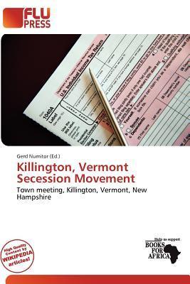 Killington Vermont Secession Movement