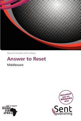 Answer to Reset
