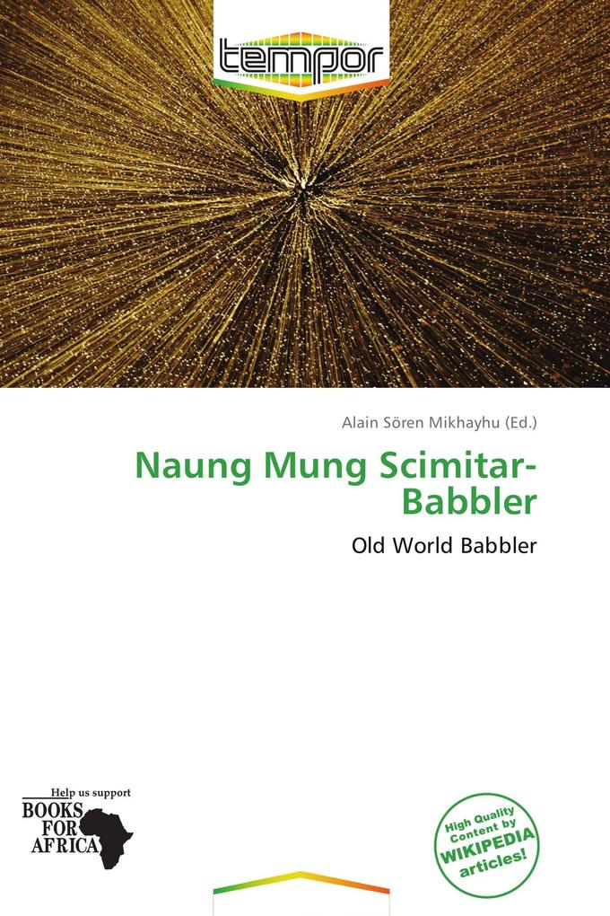 Naung Mung Scimitar-Babbler