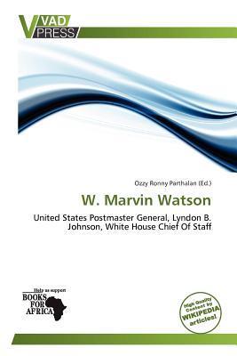 W. Marvin Watson