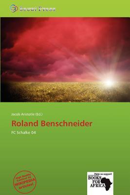 Roland Benschneider