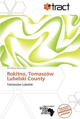 Rokitno Tomaszów Lubelski County