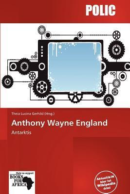 Anthony Wayne England
