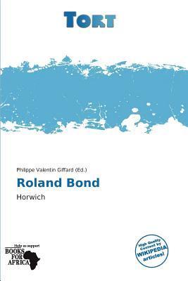 Roland Bond
