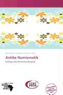 Antike Numismatik