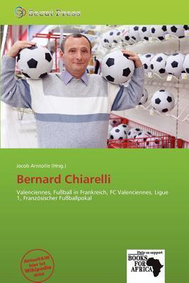 Bernard Chiarelli