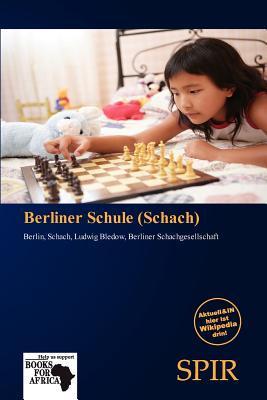 Berliner Schule (Schach)
