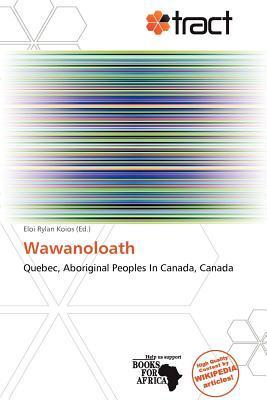 Wawanoloath
