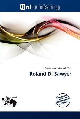 Roland D. Sawyer