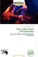 Our Lady Peace Discography