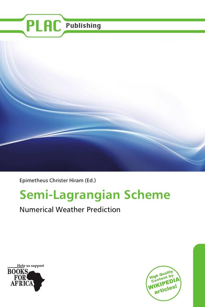 Semi-Lagrangian Scheme