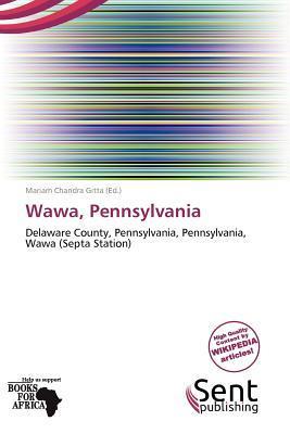Wawa Pennsylvania