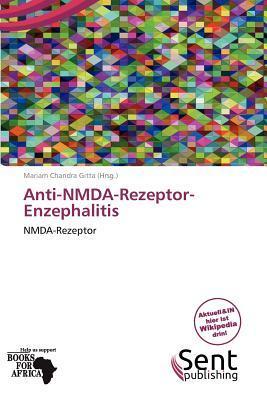 Anti-NMDA-Rezeptor-Enzephalitis