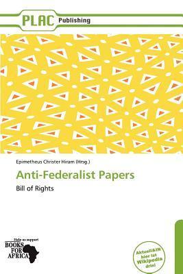 Anti-Federalist Papers
