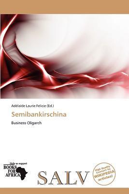 Semibankirschina