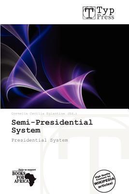 Semi-Presidential System