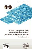 Naval Computer and Telecommunications Station Yokosuka Japan