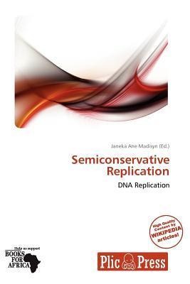 Semiconservative Replication