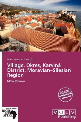 Village Okres Karviná District Moravian-Silesian Region