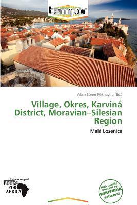 Village Okres Karviná District Moravian-Silesian Region