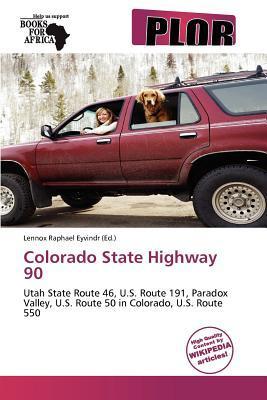 Colorado State Highway 90