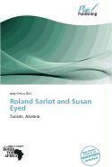 Roland Sarlot and Susan Eyed