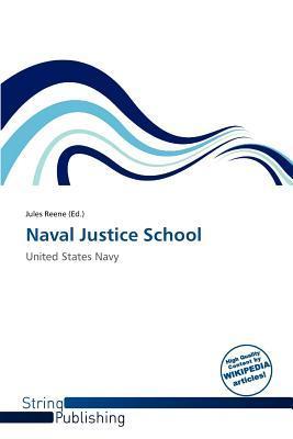 Naval Justice School