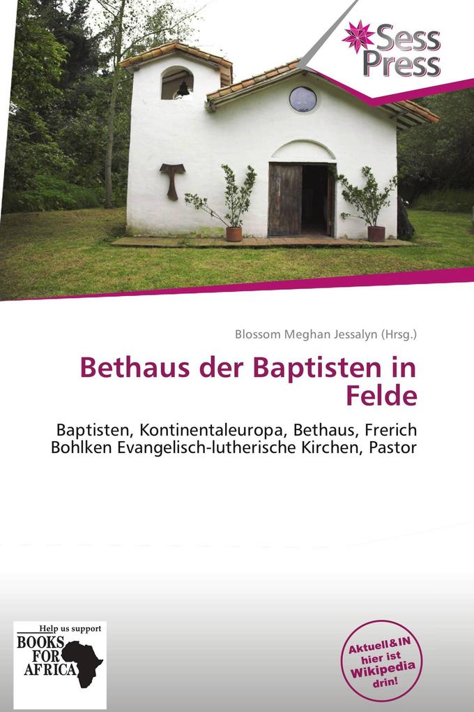 Bethaus der Baptisten in Felde