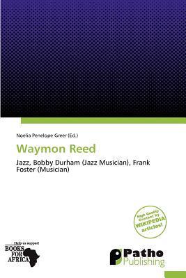 Waymon Reed