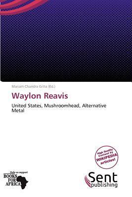 Waylon Reavis