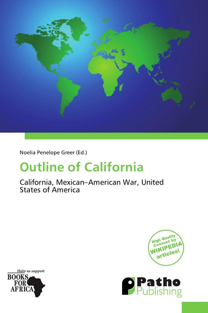 Outline of California
