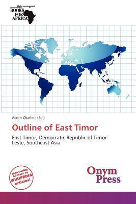 Outline of East Timor