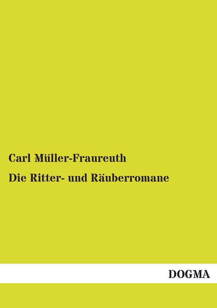 Die Ritter- und Räuberromane