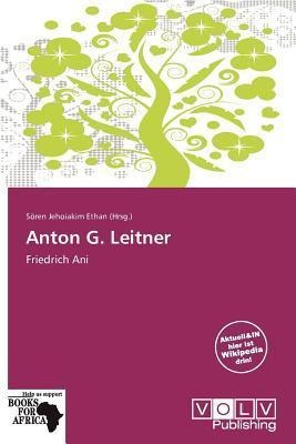 Anton G. Leitner