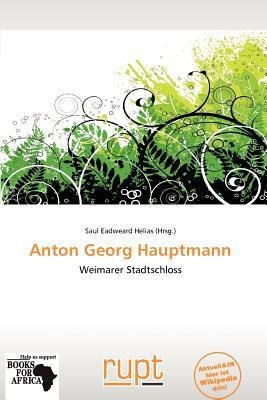 Anton Georg Hauptmann
