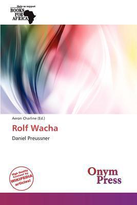 Rolf Wacha