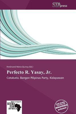 Perfecto R. Yasay Jr.