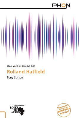 Rolland Hatfield