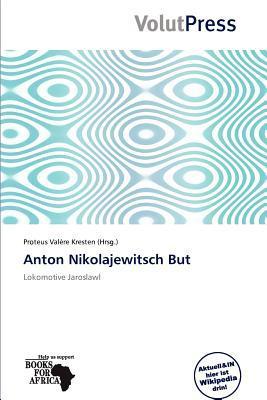 Anton Nikolajewitsch But