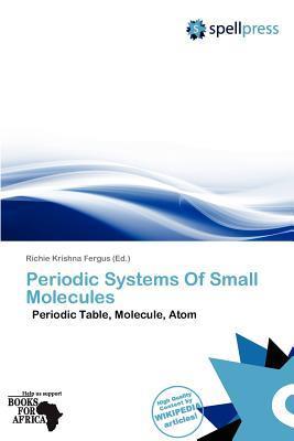 Periodic Systems Of Small Molecules